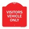Signmission Reserved Parking Sign Visitor Vehicles Only, Red & White Aluminum Sign, 18" x 18", RW-1818-23013 A-DES-RW-1818-23013 - alternate 1
